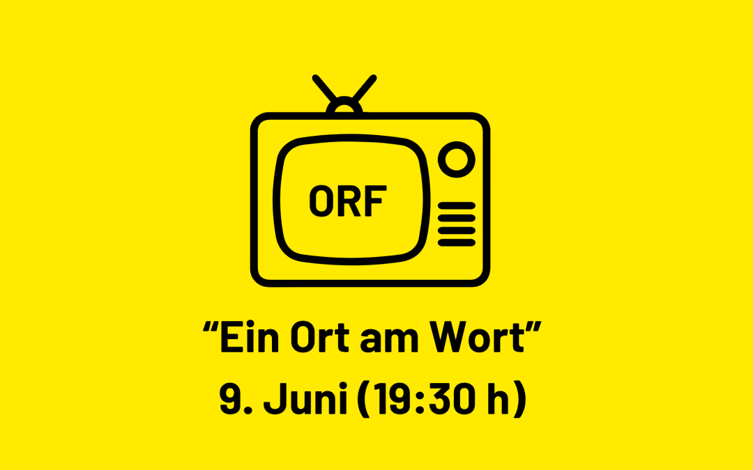 „Ein Ort am Wort“: ORF-Diskussion vom 9.6. jetzt nachsehen und nachhören