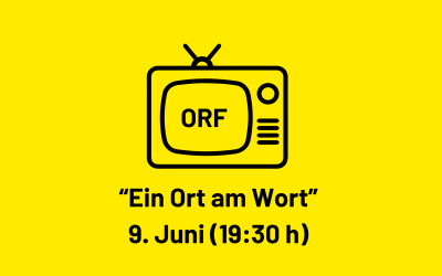„Ein Ort am Wort“: ORF-Diskussion vom 9.6. jetzt nachsehen und nachhören
